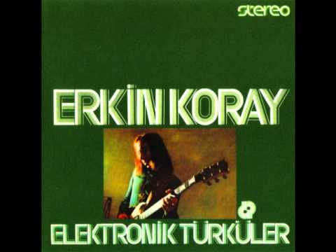 Erkin Koray - Cemalım (Elektronik Türküler LP) (1974)