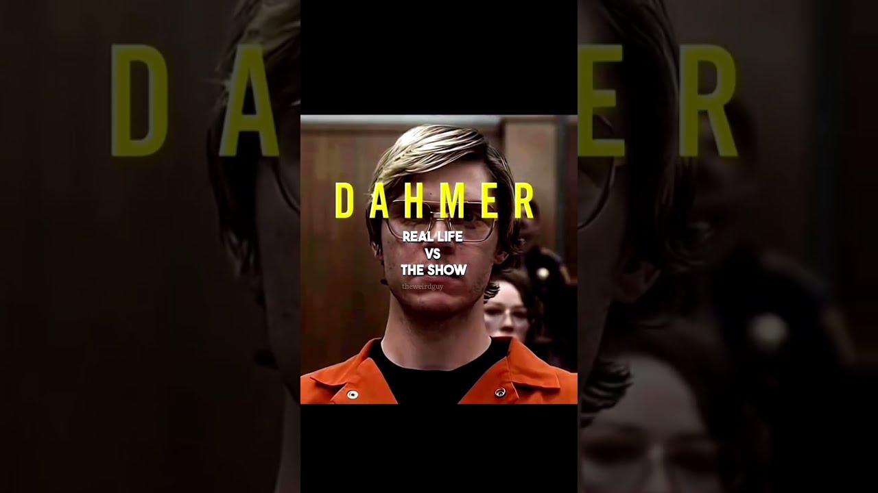 Dahmer Reel Life Real Edit Netflix