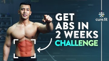 GET ABS IN 2 WEEKS CHALLENGE | How To Get Six Pack Abs | 6 Pack Abs Workout | Cult Fit | CureFit