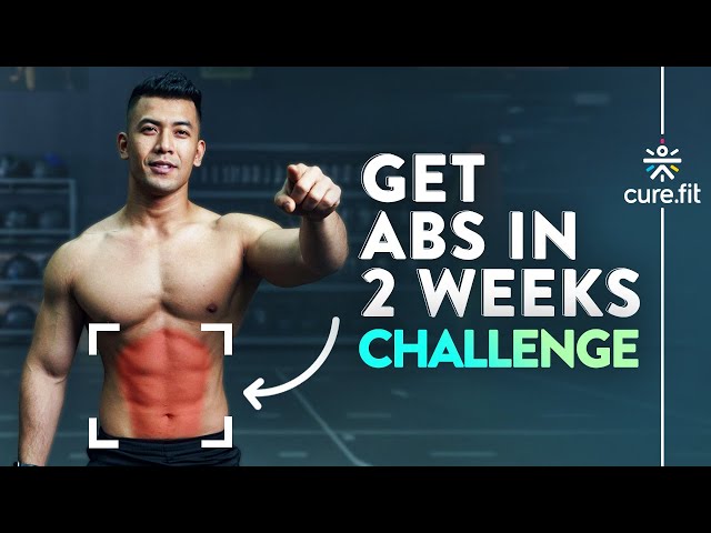 GET ABS IN 2 WEEKS CHALLENGE, How To Get Six Pack Abs, 6 Pack Abs Workout, Cult Fit