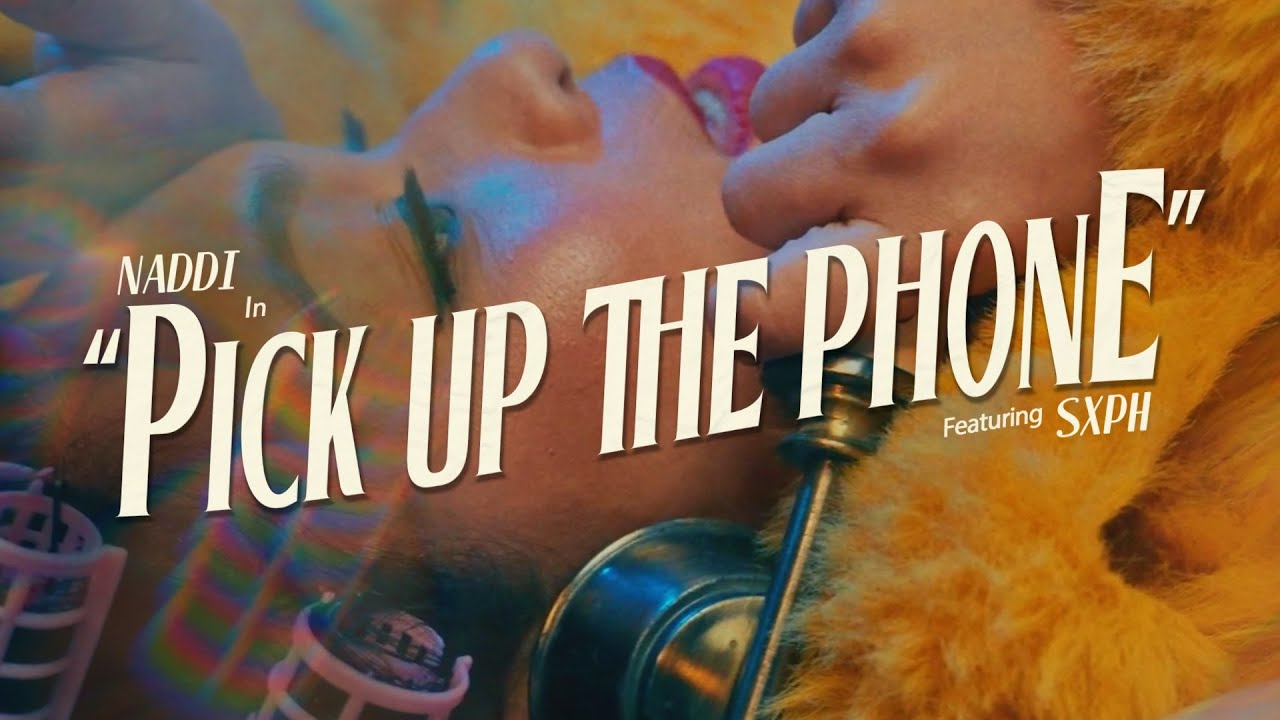 NADDI – Pick Up The Phone (feat. Sxph) [Official Music Video] - YouTube