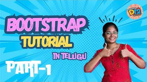 BOOTSTRAP TUTORIAL FOR BEGINNERS | IN TELUGU 🔥 | STEP BY STEP GUIDE