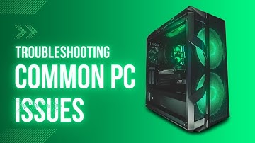 Troubleshooting Common PC Issues You Can Fix Yourself