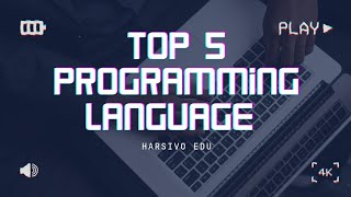Top 5 Programming Languages