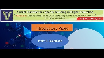 VICBHE Introductory Video by Peter A  Okebukola