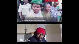 In Nigeria Benin city kidnapping case end with death sentences four people are going down