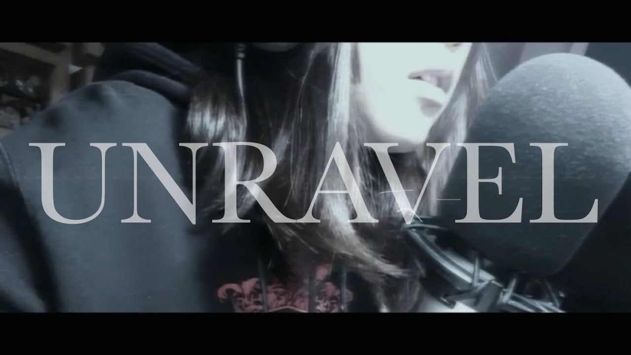【台湾人大学生が挑戦】unravel | TK from 凛として時雨　歌ってみた  cover