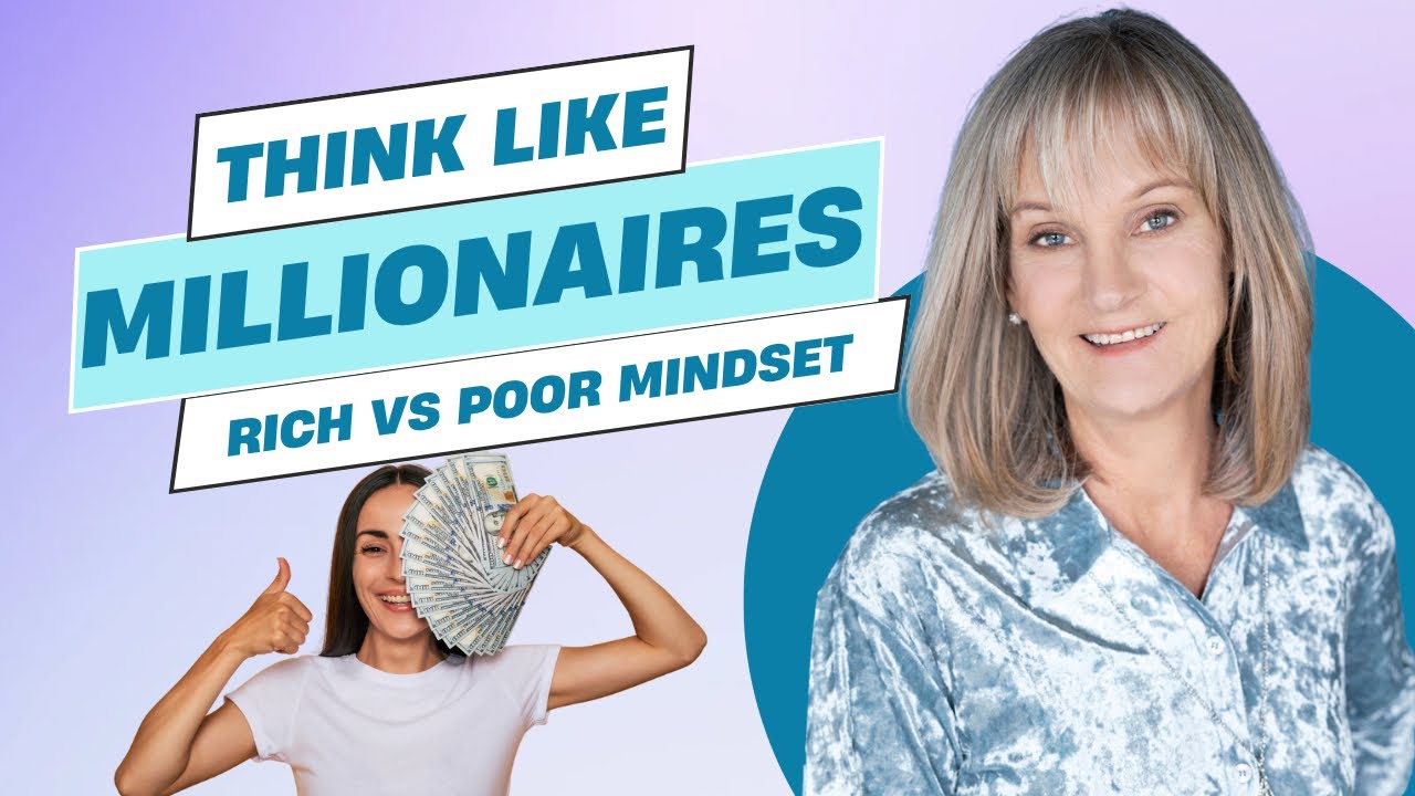 RICH VS POOR MINDSET | How Wealthy People Think Differently - YouTube