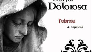 Video thumbnail of "Dolorosa"