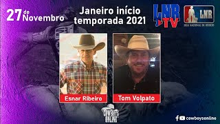Programa LNR TV 27/11/2020 Janeiro início temporada 2021