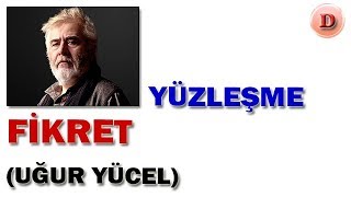 Fikret Kalenderoğlu Kimdir Yüzleşme Oyuncuları Uğur Yücel Kanal D