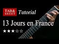 13 Jours en France - Fingerstyle Lesson + TAB