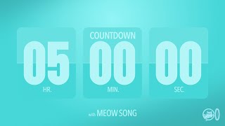 5 Hours【300 Min】Countdown Flip Clock Timer | Meow Meow Meow Meow Song 😺🙀😻 screenshot 4