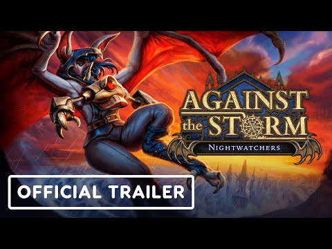 Against The Storm: Nightwatchers - Official DLC Announce Trailer