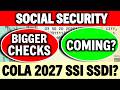 BIGGER PAYMENT COMING? SOCIAL SECURITY COLA 2027 ESTIMATE UPDATE FOR ALL SSI SSDI VA?