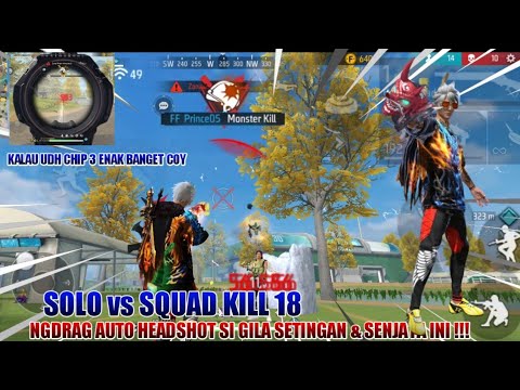 solo-vs-squad-kill-18-senjata-ga-ada-obat-sekali-drag-naik-auto-headshot-free-fire