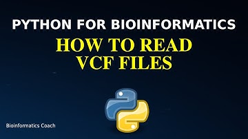 Read VCF files with Python Pandas | Python for Bioinformatics  | DNA and Protein Sequences