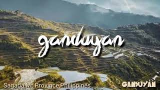 GANDUYAN | Igorot song