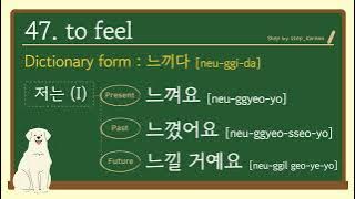 100 Essential Korean verbs and their conjugations beginner level - learn korean, korean podcast