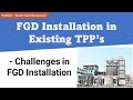 FGD Installation FGD Installation Challenges Fgd Installation In Existing TPP S By G K Tiwari FGD Installation FGD Installation Challenges Fgd Installation In Existing TPP S By G K Tiwari