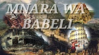 Kisa Cha Mfalme Nemrod Kujenga Mnara Wa Babeli simulizizetu