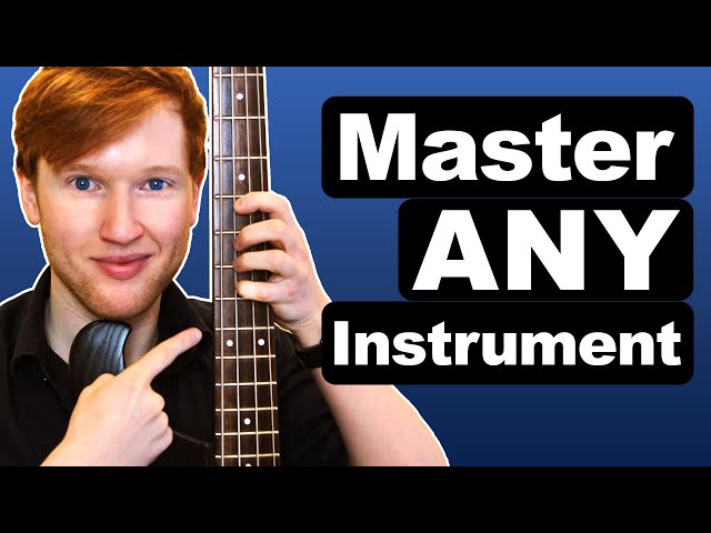 How To Master ANY Instrument You Want (Beginner to PRO) class=