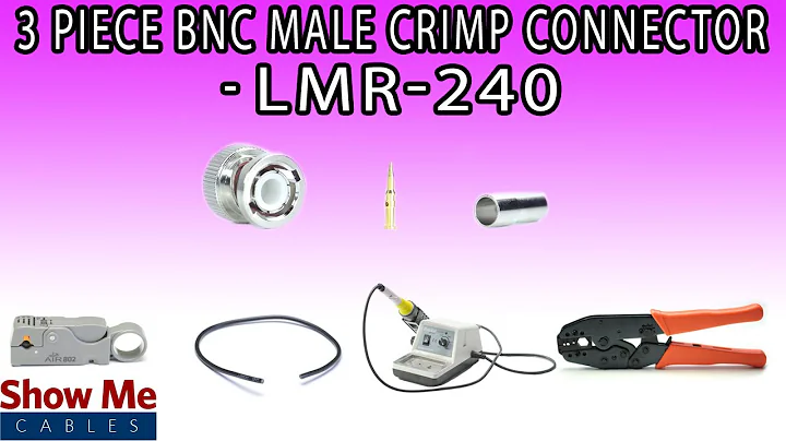 3 Piece BNC Male Crimp Connector For LMR-240 - Perfect For DIY Installs!