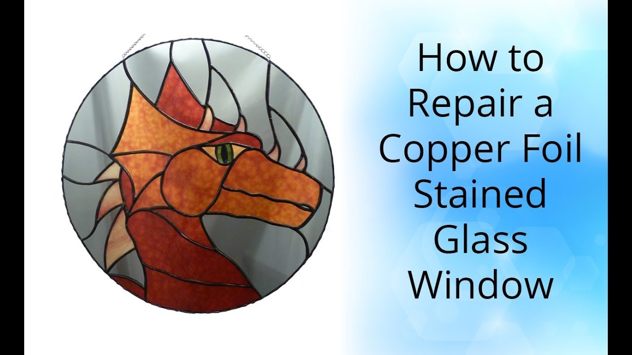 How to Repair a Copper Foil Stained Glass Panel 