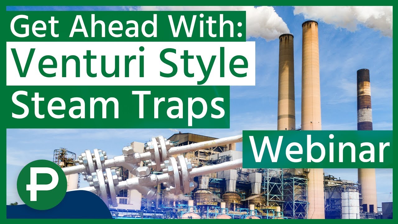 How To Put Venturi Style Steam Traps To Work In Your Environment eLearning inar YouTube