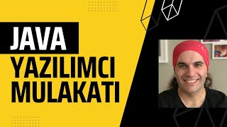 Canlı Yazılımcı Mülakatı - 1 | Java