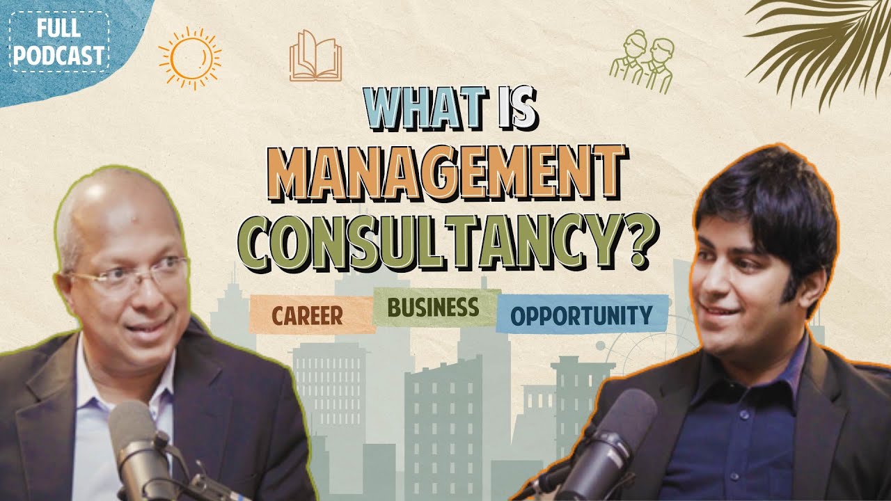 What is Management Consultancy? | ft. Thomas Kuruvilla MD Arthur D. Little