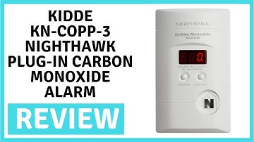 Kidde KN Copp 3 Nighthawk Plug in Carbon Monoxide Alarm - Review