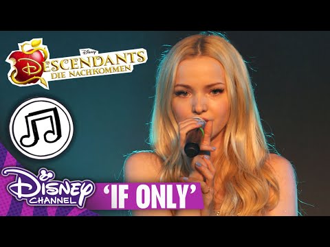 If Only | Descendants Songs