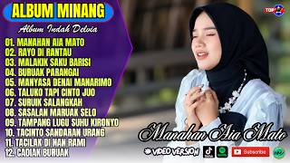 Indah Delvia Full Album || MANAHAN AIA MATO - RAYO DI RANTAU - Lagu Minang Terbaru 2026 - Viral