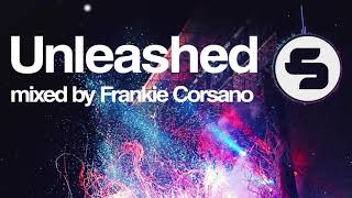 Unleashed - mixed by Frankie Corsano (Continuous DJ Mix)