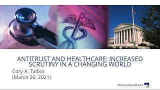 Healthcare Compliance: Antitrust