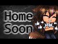 Home Soon | Gacha Club Meme | Thank for 40 k subscribes