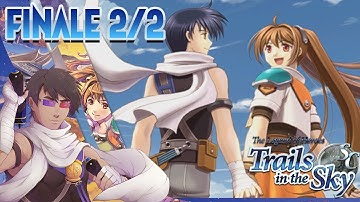 TLoH: Trails in the Sky SC - Finale (Part 2)