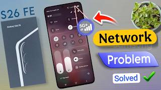 Samsung S26 Fe All Network Problem Solved, How to Fix Sim Card No Network Problem in samsung s 26 fe screenshot 5