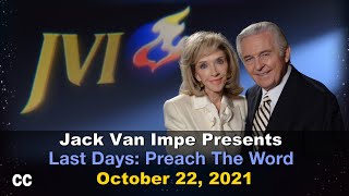 Jack Van Impe Presents -- October 22, 2021