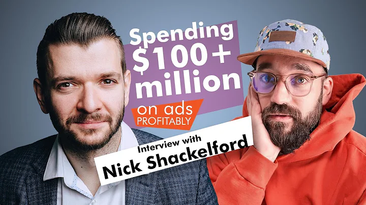 Spending $100+ million on ads PROFITABLY (Nick Sha...