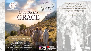 'Only By His Grace' - NBC Blessed Sunday