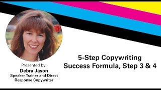 5-Step Copywriting Success Formula, Steps 3 & 4