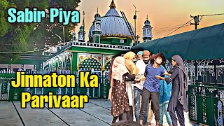 Sabir Piya Ki Dargah | Jinnaton Ki Hazri | Fana Baqa