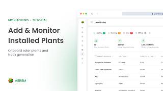 How to Add a Plant and Monitor Generation | Aerem Partner Portal
