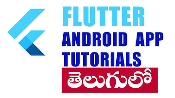 FLUTTER ANDROID APPS TUTORIALS IN TELUGU - WIDGET  BASICS AND SCAFFOLDING