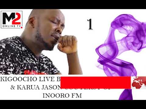 Sammy Irungu Pure Kigoocho ft Karua Jason inooro Fm 001