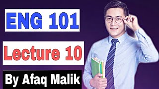 ENG 101 Short lecture / Lesson 10 / English comprehension / Virtual University / VU short lectures