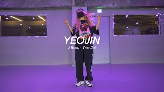 l J Blaze - Was Dat l Choreography I YEOJIN l Pop Up Class l PlayTheUrban