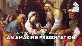 An Amazing Presentation | Into the Mysteries of the Rosary Ep 5 | Fr. James Brent, O.P.